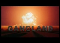 BANDE ANNONCE GANGLAND